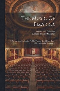 bokomslag The Music Of Pizarro,