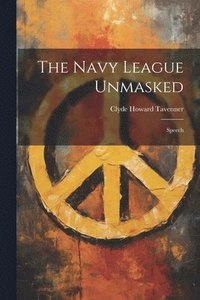 bokomslag Navy League Unmasked