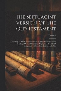 bokomslag The Septuagint Version Of The Old Testament