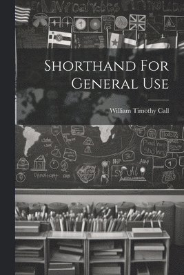 Shorthand For General Use 1