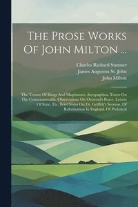 bokomslag The Prose Works Of John Milton ...