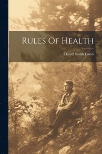 bokomslag Rules Of Health
