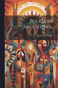bokomslag Folklore Argentino...