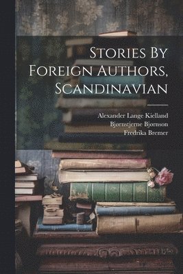 Stories By Foreign Authors, Scandinavian 1