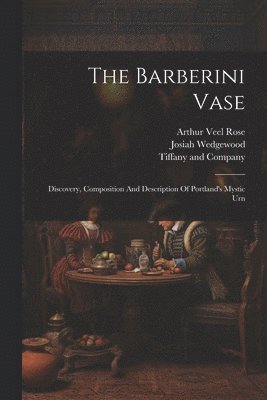 The Barberini Vase 1