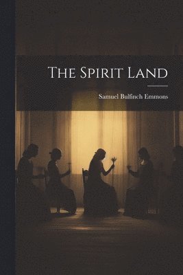 The Spirit Land 1