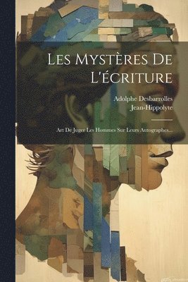 bokomslag Les Mystres De L'criture