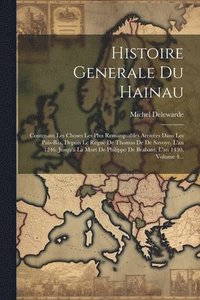 bokomslag Histoire Generale Du Hainau