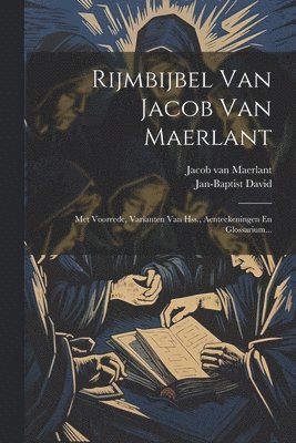 Jan-Baptist David, Jacob Van Maerlant - Rijmbijbel Van Jacob Van Maerlant, Häftad