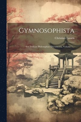 Christian Lassen - Gymnosophista, Häftad