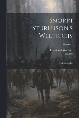 bokomslag Snorri Sturluson's Weltkreis