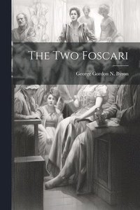 bokomslag The Two Foscari