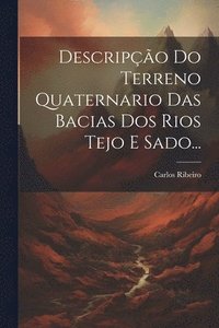 bokomslag Descripo Do Terreno Quaternario Das Bacias Dos Rios Tejo E Sado...