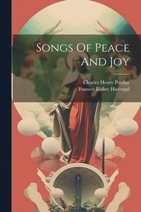 bokomslag Songs Of Peace And Joy