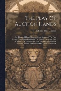 bokomslag The Play Of Auction Hands