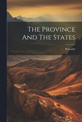 bokomslag Province And The States