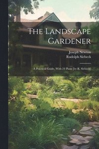 bokomslag The Landscape Gardener