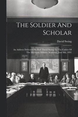 The Soldier And Scholar 1