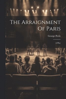 bokomslag Arraignment Of Paris