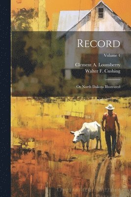 Clement A Lounsberry, Clement A. Lounsberry - Record, Häftad