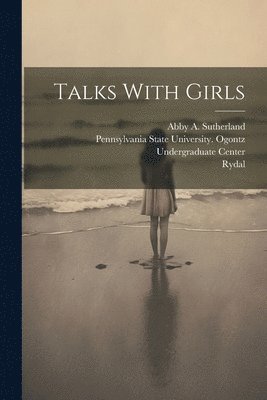 bokomslag Talks With Girls