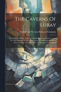 bokomslag The Caverns Of Luray