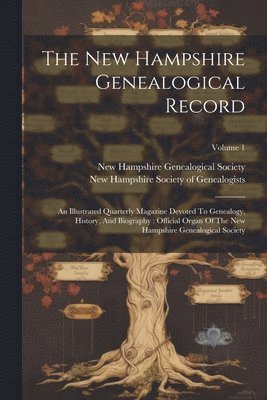 bokomslag New Hampshire Genealogical Record
