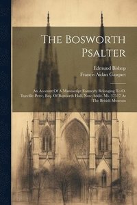 bokomslag The Bosworth Psalter
