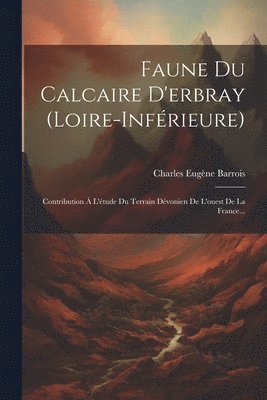 Faune Du Calcaire D'erbray (loire-infrieure) 1