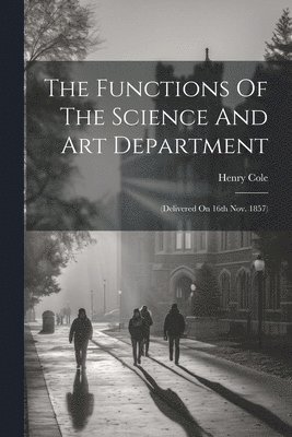 Functions Of The Science And Art Department