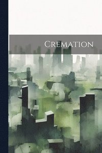 bokomslag Cremation