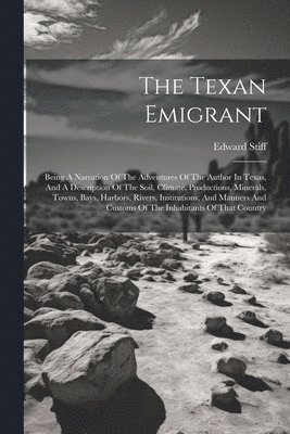 The Texan Emigrant 1