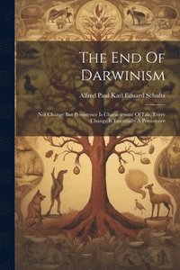 bokomslag The End Of Darwinism