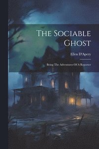 bokomslag Sociable Ghost