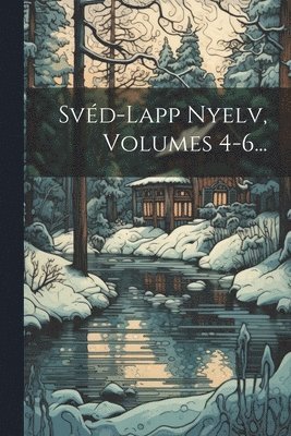 bokomslag Svd-lapp Nyelv, Volumes 4-6...