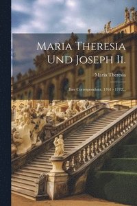 bokomslag Maria Theresia Und Joseph Ii.