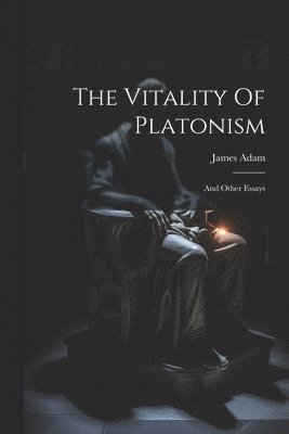 The Vitality Of Platonism 1
