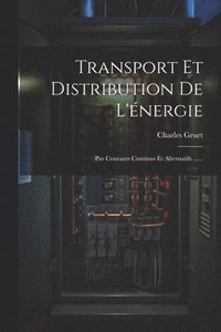 bokomslag Transport Et Distribution De L'nergie