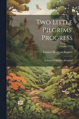Two Little Pilgrims' Progress