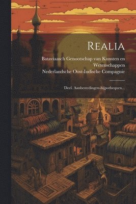 Bataviaasch Genootschap van Kunsten E, Nederlandsche Oost-Indische Compagnie - Realia, Häftad