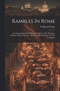 bokomslag Rambles In Rome