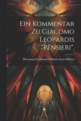 bokomslag Kommentar zu Giacomo Leopardis "Pensieri".