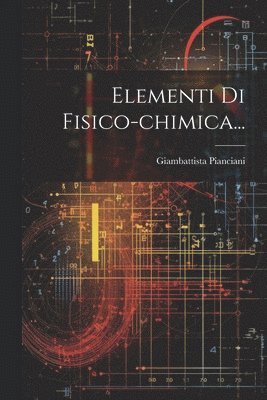 Elementi Di Fisico-chimica... 1