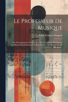 Le Professeur De Musique 1