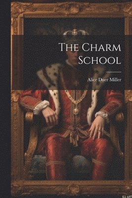 The Charm School 1