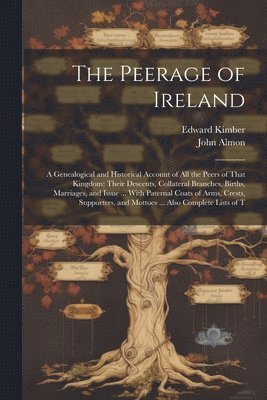 The Peerage of Ireland 1
