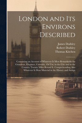 London and Its Environs Described 1
