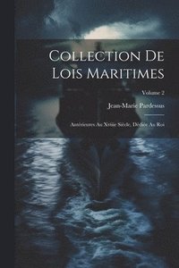bokomslag Collection De Lois Maritimes