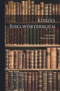 bokomslag Kurzes Bibelwrterbuch