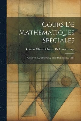 Cours De Mathmatiques Spciales 1